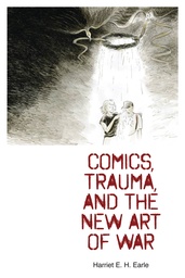 COMICS TRAUMA AND NEW ART OF WAR HC