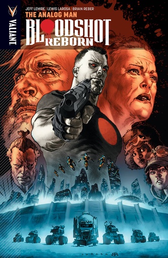 BLOODSHOT REBORN 03 ANALOG MAN