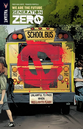 GENERATION ZERO 01 WE ARE THE FUTURE