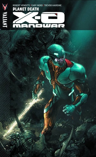 X-O MANOWAR 03 PLANET DEATH