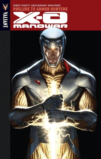 X-O MANOWAR 06 PRELUDE TO ARMOR HUNTERS