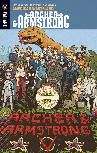 ARCHER & ARMSTRONG 06 AMERICAN WASTELAND