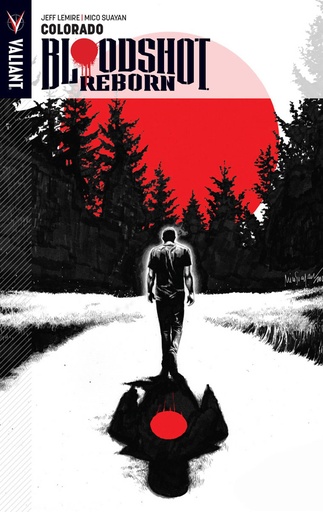 BLOODSHOT REBORN 01 COLORADO