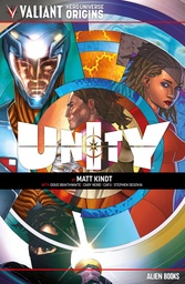 VALIANT UNIVERSE HERO ORIGINS UNITY