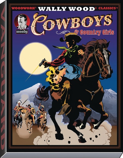 WALLY WOOD COWBOYS & COUNTRY GIRLS HC