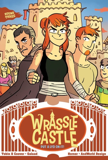 WRASSLE CASTLE 03 PUT A LYD ON IT!