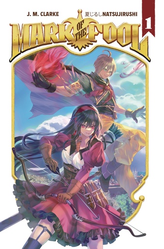 MARK OF FOOL LIGHT NOVEL 01