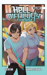 HELL DIFFICULTY TUTORIAL LIGHT NOVEL 01