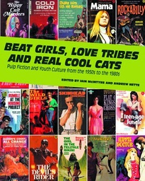 BEAT GIRLS LOVE TRIBES & REAL COOL CATS 1950-80