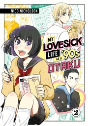 MY LOVESICK LIFE AS A 90S OTAKU 02