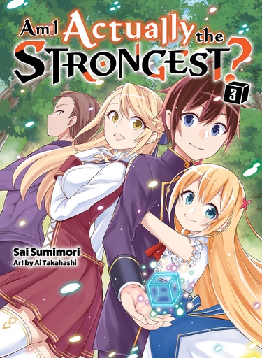 AM I ACTUALLY THE STRONGEST L NOVEL 03