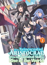 AS A REINCARNATED ARISTOCRAT APPRAISAL SKILL NOVEL