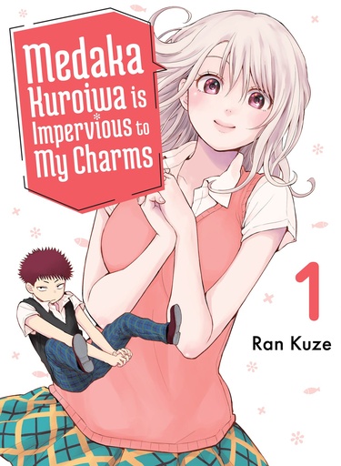 MEDAKA KUROIWA IS IMPERVIOUS TO MY CHARMS 01