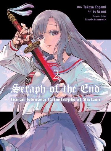 SERAPH O/T END GUREN ICHINOSE CATASTROPHE AT SIXTEEN VOL
