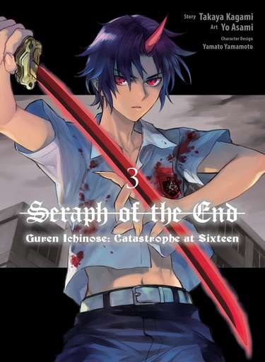 SERAPH O/T END GUREN ICHINOSE CATASTROPHE AT SIXTEEN VOL