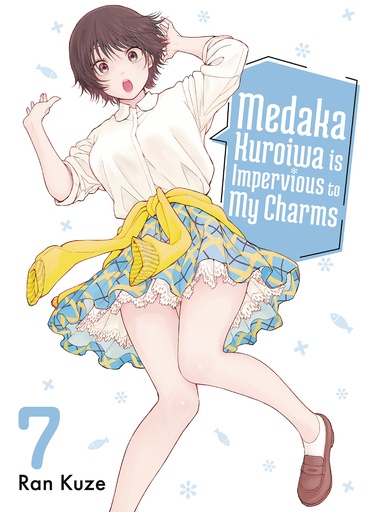 MEDAKA KUROIWA IS IMPERVIOUS TO MY CHARMS 7
