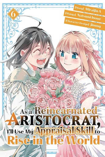 AS A REINCARNATED ARISTOCRAT I LL USE MY 6 (LIGHT NOVEL)