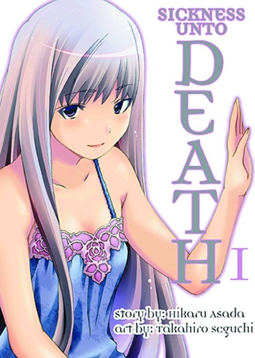 SICKNESS UNTO DEATH PART 01