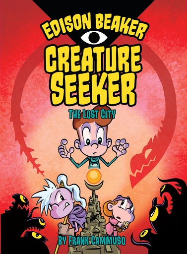 EDISON BEAKER CREATURE SEEKER YR 02 LOST CITY