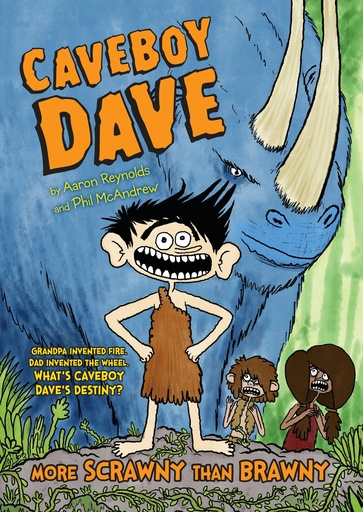 Caveboy Dave  More Scrawny Than Brawny