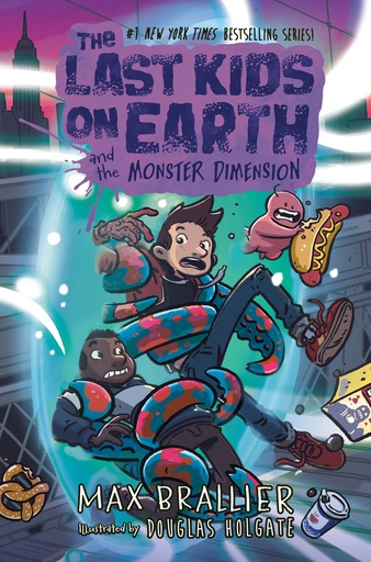 LAST KIDS ON EARTH NOVEL 09 MONSTER DIMENSION