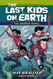 LAST KIDS ON EARTH GRAPHIC NOVEL