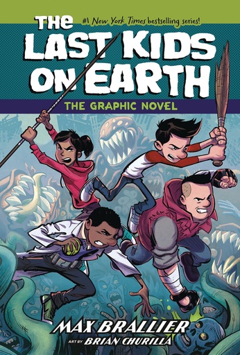 LAST KIDS ON EARTH GRAPHIC NOVEL