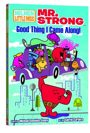 MR STRONG GOOD THING I CAME ALONG