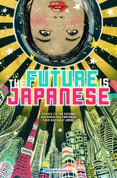 FUTURE IS JAPANESE NOVEL