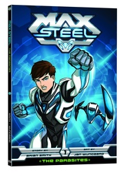 MAX STEEL THE PARASITES
