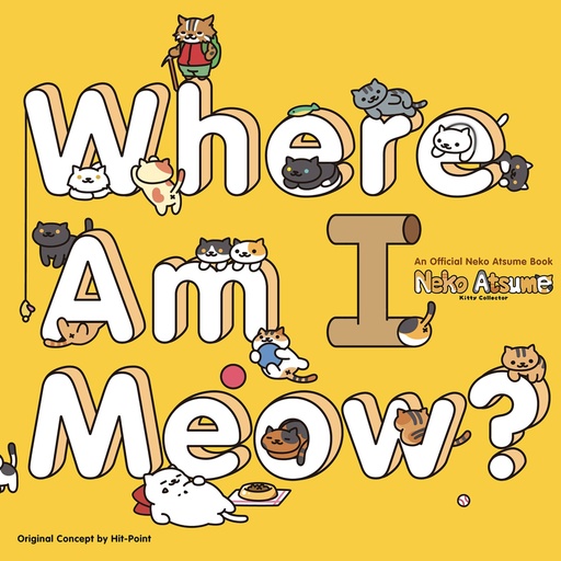 NEKO ATSUME KITTY COLLECTOR WHERE AM I MEOW ACTIVITY