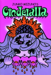 JUNKO MIZUNOS CINDERALLA