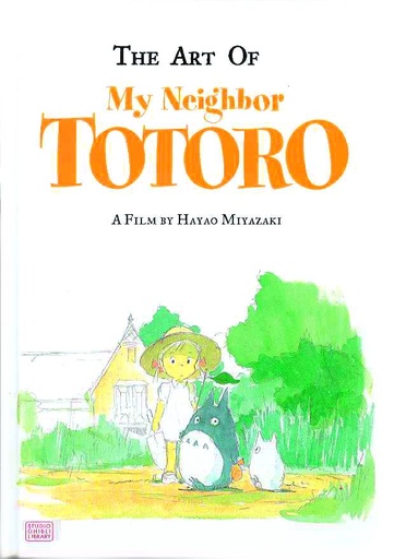 ART OF MY NEIGHBOR TOTORO HC