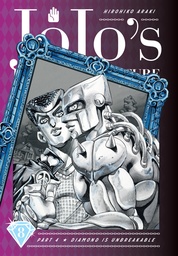 JOJOS BIZARRE ADV 4 DIAMOND IS UNBREAKABLE HC 08