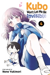 KUBO WONT LET ME BE INVISIBLE 4