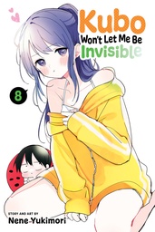 KUBO WONT LET ME BE INVISIBLE 08