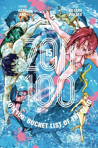 ZOM 100 BUCKETLIST OF DEAD 15