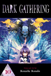 DARK GATHERING 10