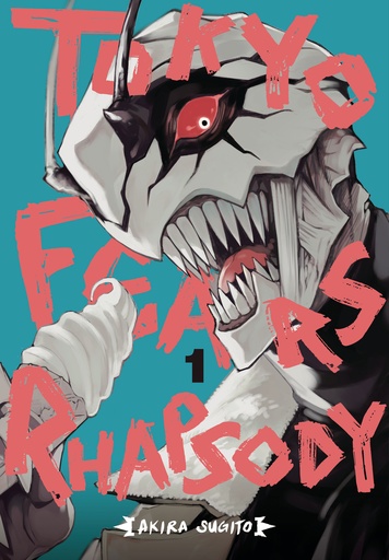 TOKYO FEARS RHAPSODY 01