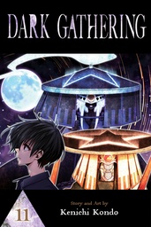 DARK GATHERING 11