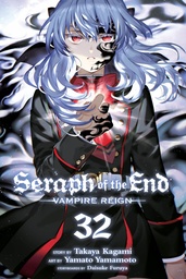 SERAPH OF END VAMPIRE REIGN 32