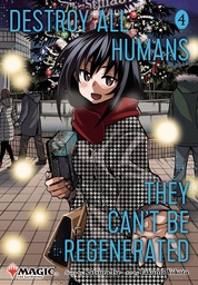 DESTROY ALL HUMANS CANT BE REGENERATED MTG MANGA 04