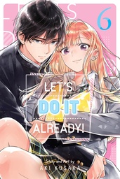 LETS DO IT ALREADY 06
