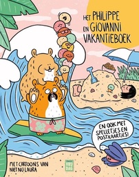 Niet Nu Laura - Het Philippe en Giovanni Vakantieboek