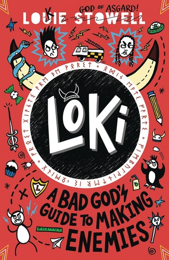 LOKI A BAD GOD'S GUIDE TO MAKING ENEMIES