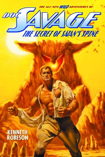 DOC SAVAGE NEW ADV 11 SECRET OF SATANS SPINE