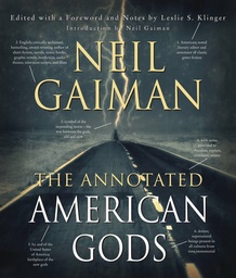 NEIL GAIMANS ANNOTATED AMERICAN GODS HC