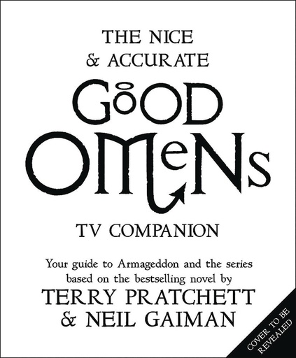 NICE & ACCURATE GOOD OMENS TV COMPANION HC