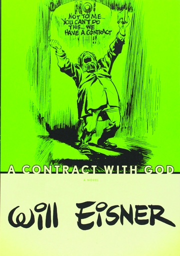 WILL EISNER CONTRACT WITH GOD