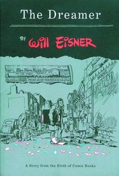 WILL EISNER DREAMER